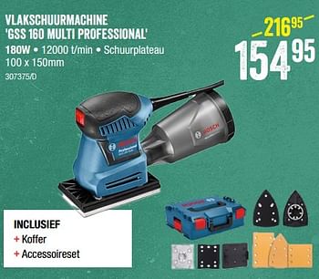 Promoties Bosch vlakschuurmachine gss 160 multi professional - Bosch - Geldig van 08/09/2022 tot 25/09/2022 bij HandyHome
