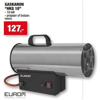 Promoties Eurom gaskanon hkg 10 - Eurom - Geldig van 09/09/2022 tot 16/09/2022 bij Hubo