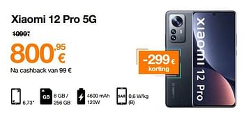 Promoties Xiaomi 12 pro 5g - Xiaomi - Geldig van 12/09/2022 tot 02/10/2022 bij Orange