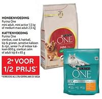 Hondenvoeding purina one + kattenvoeding purina one 2e voor 1-2 prijs-Purina