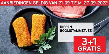 Promoties Kippenboomstammetjes 3+1 gratis - Huismerk - Alvo - Geldig van 21/09/2022 tot 27/09/2022 bij Alvo