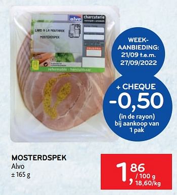 Promotions Mosterdspek alvo - Produit maison - Alvo - Valide de 21/09/2022 à 04/10/2022 chez Alvo