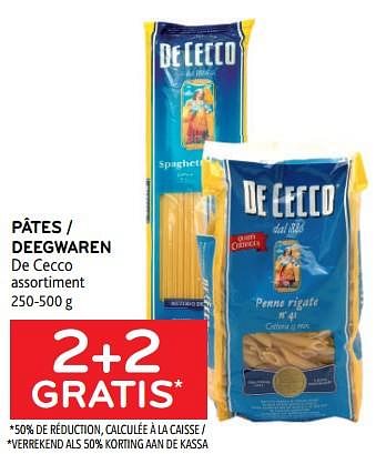 Promotions Pâtes de cecco 2+2 gratis - De Cecco - Valide de 21/09/2022 à 04/10/2022 chez Alvo