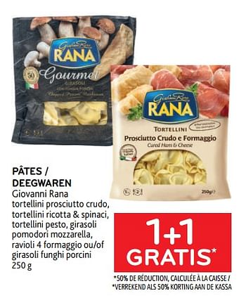 Promotions Pâtes giovanni rana 1+1 gratis - Giovanni rana - Valide de 21/09/2022 à 04/10/2022 chez Alvo