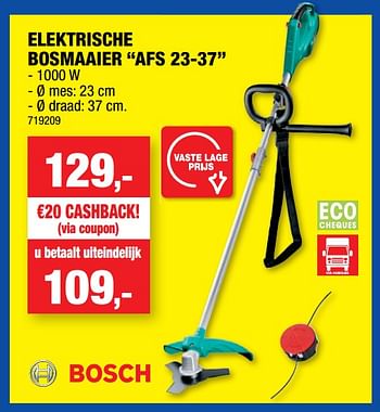 Promoties Bosch elektrische bosmaaier afs 23-37 - Bosch - Geldig van 14/09/2022 tot 25/09/2022 bij Hubo