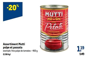 Promotions Mutti fine pulpe de tomates - Mutti - Valide de 21/09/2022 à 04/10/2022 chez Makro