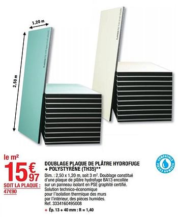 Promotions Doublage plaque de plâtre hydrofuge + polystyrène th35 - Planodis - Valide de 16/09/2022 à 29/09/2022 chez Brico Depot
