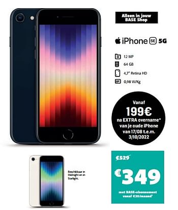 Promotions Apple iphone se 5g - Apple - Valide de 16/09/2022 à 03/10/2022 chez Base