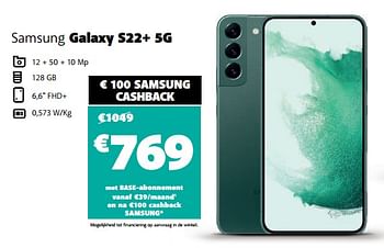 Promotions Samsung galaxy s22+ 5g - Samsung - Valide de 16/09/2022 à 03/10/2022 chez Base