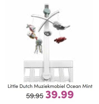 Promoties Little dutch muziekmobiel ocean mint - Little Dutch - Geldig van 18/09/2022 tot 24/09/2022 bij Baby & Tiener Megastore