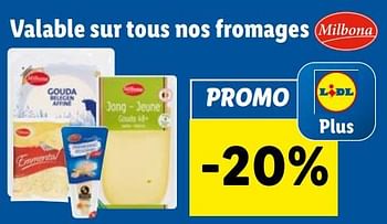 Promotions Milbona fromages -20% - Milbona - Valide de 26/09/2022 à 01/10/2022 chez Lidl