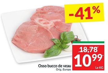 Promotions Osso bucco de veau - Produit maison - Intermarche - Valide de 20/09/2022 à 25/09/2022 chez Intermarche