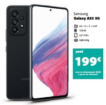Promotions Samsung galaxy a53 5g - Samsung - Valide de 16/09/2022 à 03/10/2022 chez Base