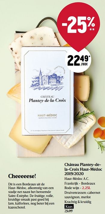 Promoties Château plantey-dela-croix haut-médoc 2019-2020 haut-médoc a.c. frankrijk - bordeaux rode wijn - Rode wijnen - Geldig van 22/09/2022 tot 28/09/2022 bij Delhaize