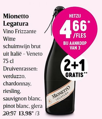 Promoties Mionetto legatura vino frizzante witte schuimwijn brut uit italië - veneto - Schuimwijnen - Geldig van 22/09/2022 tot 28/09/2022 bij Delhaize
