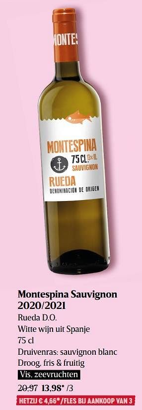 Promoties Montespina sauvignon 2020-2021 rueda d.o. witte wijn uit spanje - Witte wijnen - Geldig van 22/09/2022 tot 28/09/2022 bij Delhaize