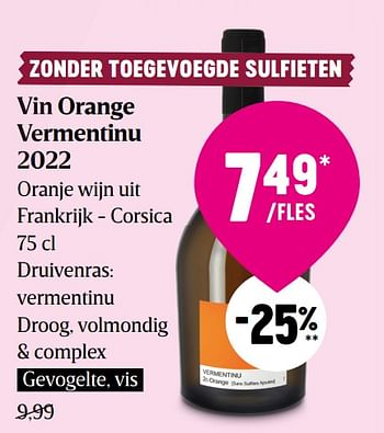 Promoties Vin orange vermentinu 2022 oranje wijn uit frankrijk - corsica - Witte wijnen - Geldig van 22/09/2022 tot 28/09/2022 bij Delhaize