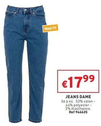 Promotions Jeans dame - Produit maison - Trafic  - Valide de 21/09/2022 à 26/09/2022 chez Trafic