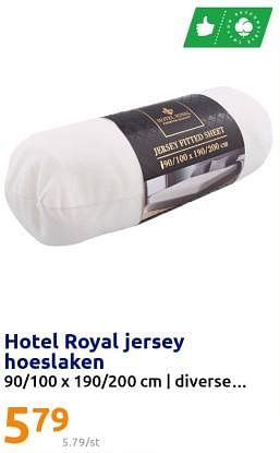 Promoties Hotel royal jersey hoeslaken - Hotel Royal - Geldig van 21/09/2022 tot 26/09/2022 bij Action