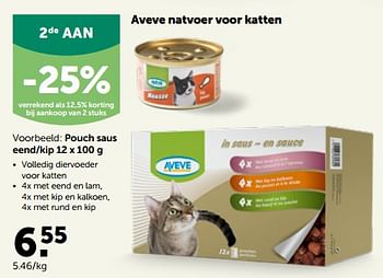 Promotions Aveve natvoer voor katten pouch saus eend-kip - Produit maison - Aveve - Valide de 26/09/2022 à 08/10/2022 chez Aveve