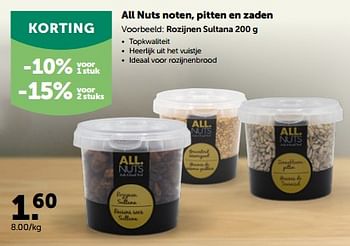 Promoties All nuts rozijnen sultana - All Nuts - Geldig van 26/09/2022 tot 08/10/2022 bij Aveve