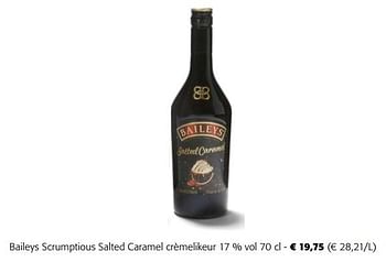 Promoties Baileys scrumptious salted caramel crèmelikeur - Baileys - Geldig van 21/09/2022 tot 04/10/2022 bij Colruyt