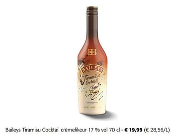 Promoties Baileys tiramisu cocktail crèmelikeur - Baileys - Geldig van 21/09/2022 tot 04/10/2022 bij Colruyt