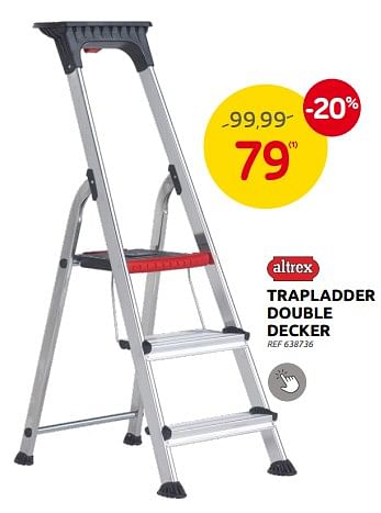 Promotions Trapladder double decker - Altrex - Valide de 28/09/2022 à 17/10/2022 chez Brico