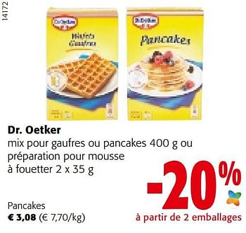 Promotions Dr. oetker mix pour pancakes - Dr. Oetker - Valide de 21/09/2022 à 04/10/2022 chez Colruyt