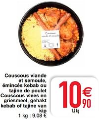 Couscous viande et semoule, émincés kebab ou tajine de poulet couscous vlees en griesmeel, gehakt kebab of tajine van kip-Huismerk - Cora