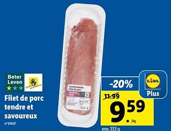 Promotions Filet de porc tendre et savoureux - Produit maison - Lidl - Valide de 03/10/2022 à 08/10/2022 chez Lidl