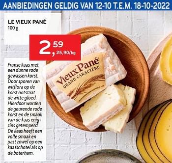 Promoties Le vieux pané - Le Vieux Pané - Geldig van 12/10/2022 tot 18/10/2022 bij Alvo