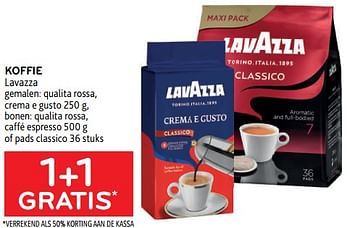 Promotions Koffie lavazza 1+1 gratis - Lavazza - Valide de 05/10/2022 à 18/10/2022 chez Alvo