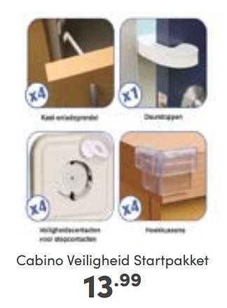 Promoties Cabino veiligheid startpakket - Cabino - Geldig van 25/09/2022 tot 01/10/2022 bij Baby & Tiener Megastore