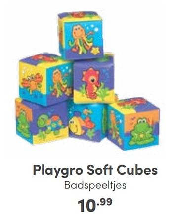 Promoties Playgro soft cubes badspeeltjes - Playgro - Geldig van 25/09/2022 tot 01/10/2022 bij Baby & Tiener Megastore