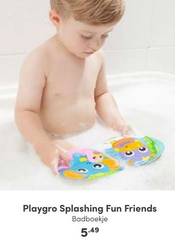 Promoties Playgro splashing fun friends badboekje - Playgro - Geldig van 25/09/2022 tot 01/10/2022 bij Baby & Tiener Megastore