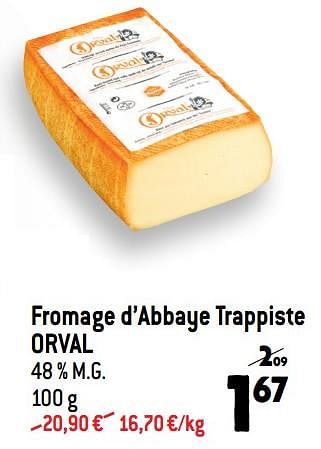 Promotions Fromage d’abbaye trappiste orval - Orval - Valide de 21/09/2022 à 27/09/2022 chez Match