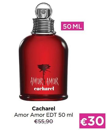 Promoties Cacharel amor amor edt - Cacharel - Geldig van 26/09/2022 tot 02/10/2022 bij ICI PARIS XL