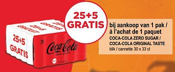 Promotions Coca-cola 25+5 gratis à l’achat de 1 paquet - Coca Cola - Valide de 05/10/2022 à 18/10/2022 chez Alvo