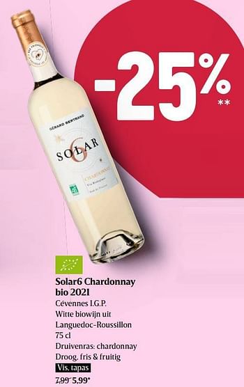 Promoties Solar6 chardonnay bio 2021 cévennes i.g.p. witte biowijn uit languedoc-roussillon - Witte wijnen - Geldig van 29/09/2022 tot 05/10/2022 bij Delhaize