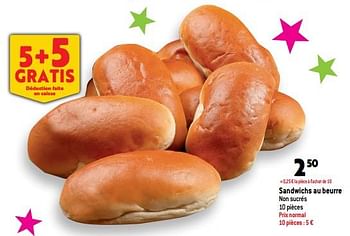 Promotions Sandwichs au beurre - Produit maison - Match - Valide de 28/09/2022 à 04/10/2022 chez Match