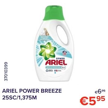 Promoties Ariel power breeze 25sc-1,375m - Ariel - Geldig van 01/10/2022 tot 31/10/2022 bij Euro Shop