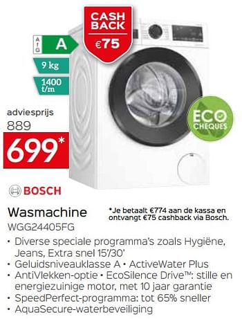 Promoties Bosch wasmachine wgg24405fg - Bosch - Geldig van 01/10/2022 tot 31/10/2022 bij Selexion