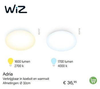 Promotions Adria verkrijgbaar in koelwit en warmwit - WIZ - Valide de 01/10/2022 à 30/11/2022 chez Multi Bazar
