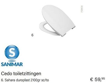 Promoties Cedo toiletzittingen sahara duroplast 2100gr sc-to - Sanimar - Geldig van 01/10/2022 tot 30/11/2022 bij Multi Bazar
