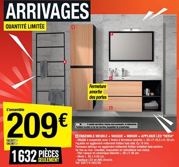 Promotions Ensemble meuble + vasque + miroir + applique led hera - Hera - Valide de 30/09/2022 à 13/10/2022 chez Brico Depot