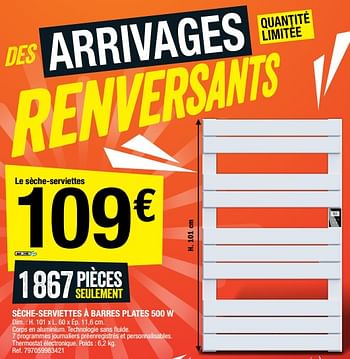 Promotions Sèche-serviettes à barres plates 500 w - Produit Maison - Brico Depot - Valide de 30/09/2022 à 13/10/2022 chez Brico Depot