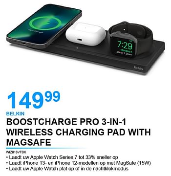 Promotions Belkin boostcharge pro 3-in-1 wireless charging pad with magsafe - BELKIN - Valide de 05/10/2022 à 31/10/2022 chez VCD