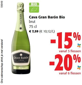 Promoties Cava gran barón bio brut - Schuimwijnen - Geldig van 05/10/2022 tot 18/10/2022 bij Colruyt