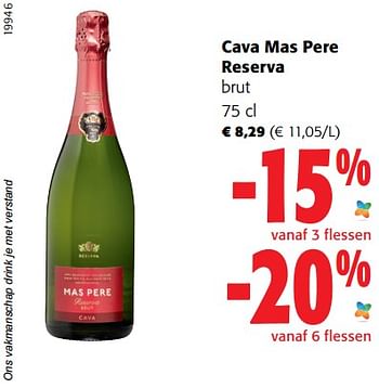 Promoties Cava mas pere reserva brut - Schuimwijnen - Geldig van 05/10/2022 tot 18/10/2022 bij Colruyt